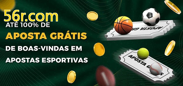 56r.combet Ate 100% de Aposta Gratis